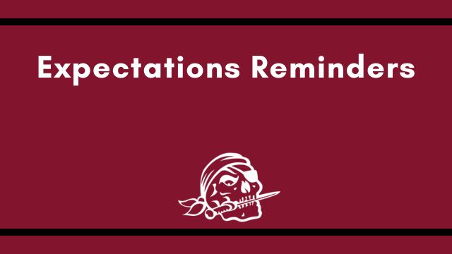   Expectations Reminders